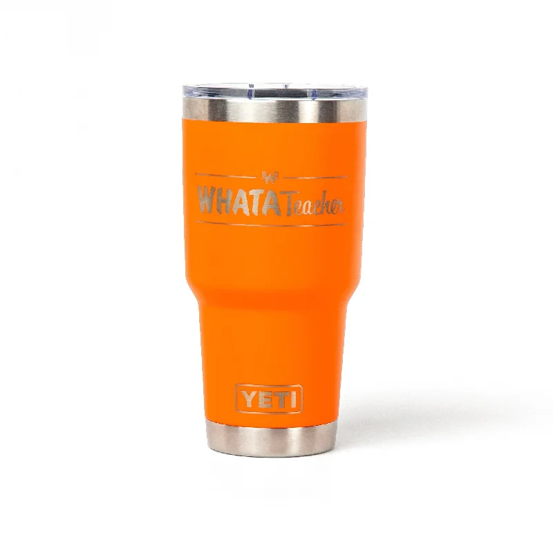 WhataTeacher 30 oz Orange YETI Rambler® Tumbler